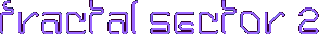 Fractal Sector 2