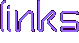 LINKS